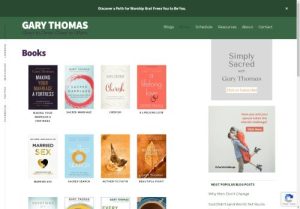 Gary Thomas Website and Books